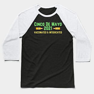 Funny Cinco De Mayo Attire For Men Women 2021 Cinco De Mayo Baseball T-Shirt